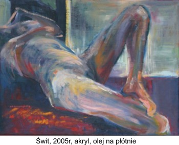 Świt, 2005 r., akryl, olej na płótnie - Kruszczyńska Iwona
