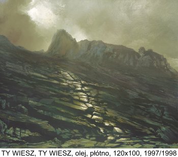 TY WIESZ, TY WIESZ, olej, płótno, 120x100 cm, 1997/1998 r. - Stolorz Józef